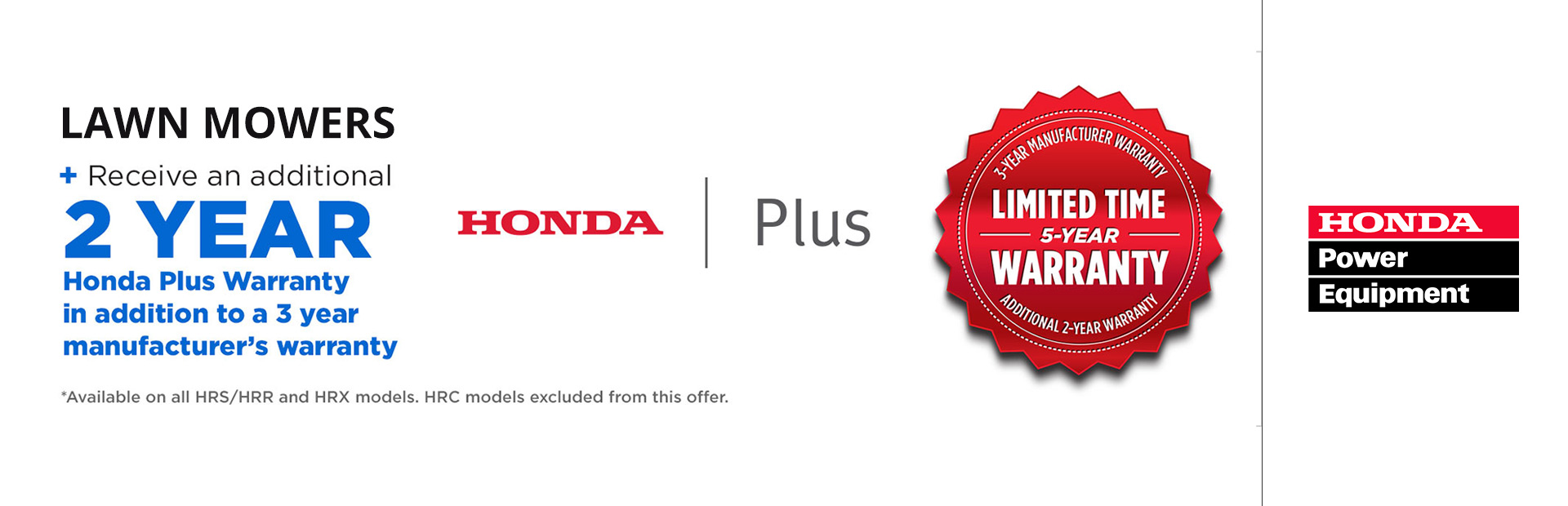 Honda Power Equipment: Lawnmower Extended Warranty Offer
